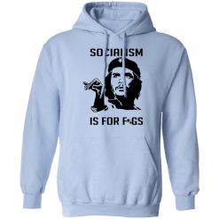 Steven Crowder Socialism Is For Figs T-Shirts, Hoodies, Long Sleeve 45