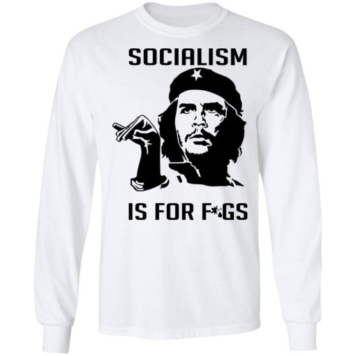 Steven Crowder Socialism Is For Figs T-Shirts, Hoodies, Long Sleeve 16