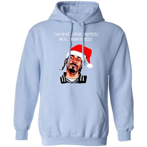 Snoop Dogg: Twas The Nizzle Before Chrismizzle And All Through The Hizzle T-Shirts, Hoodies, Long Sleeve 24