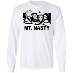 MT. Nasty T-Shirts, Hoodies, Long Sleeve 37