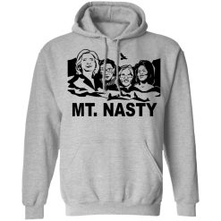 MT. Nasty T-Shirts, Hoodies, Long Sleeve 41
