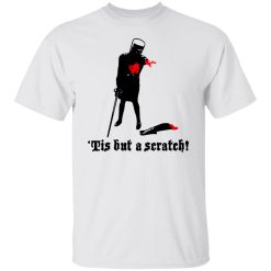 Tis But A Scratch Monty Python Vinyl T-Shirts, Hoodies, Long Sleeve 25