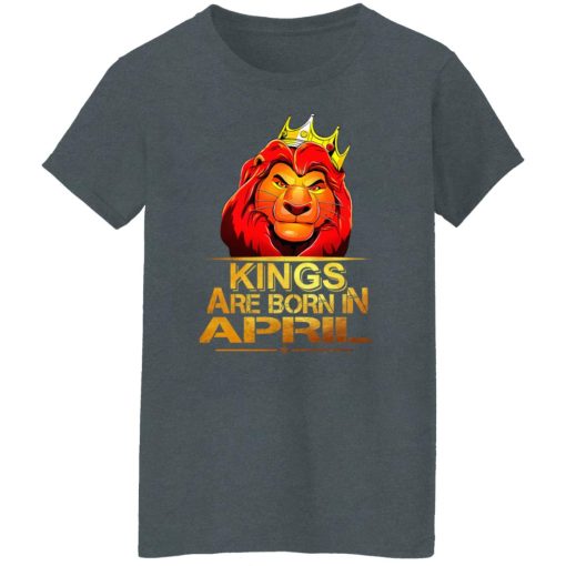 Lion King Are Born In April T-Shirts, Hoodies, Long Sleeve 11