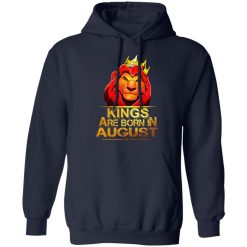 Lion King Are Born In August T-Shirts, Hoodies, Long Sleeve 45