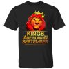 Lion King Are Born In September T-Shirts, Hoodies, Long Sleeve 3