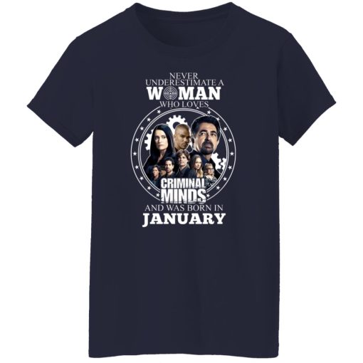 Never Underestimate A Woman Who Loves Criminal Minds And Was Born In January T-Shirts, Hoodies, Long Sleeve 14