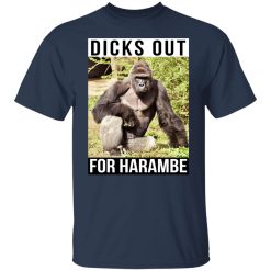 Dicks Out For Harambe T-Shirts, Hoodies, Long Sleeve 29