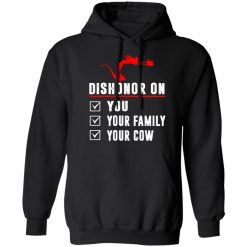 Dishonor On Your Family You Your Cow Mulan Mushu T-Shirts, Hoodies, Long Sleeve 43