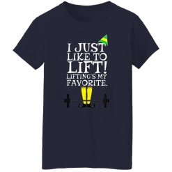 Elf: I Just Like Lifting Lifting’s My Favorite T-Shirts, Hoodies, Long Sleeve 37