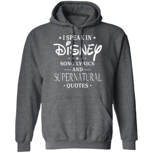 I Speak In Disney Song Lyrics and Supernatural Quotes T-Shirts, Hoodies, Long Sleeve 23