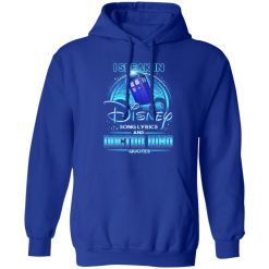 I Speak In Disney Song Lyrics and Doctor Who Quotes T-Shirts, Hoodies, Long Sleeve 49