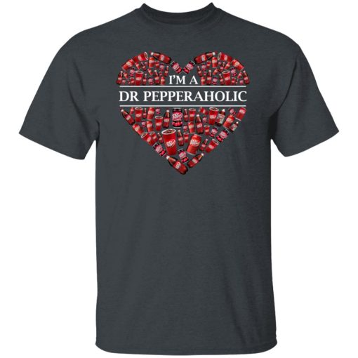 I’m A Dr Pepperaholic T-Shirts, Hoodies, Long Sleeve 3