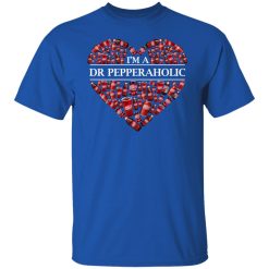 I’m A Dr Pepperaholic T-Shirts, Hoodies, Long Sleeve 31