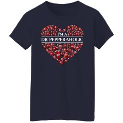 I’m A Dr Pepperaholic T-Shirts, Hoodies, Long Sleeve 37
