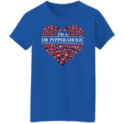 I’m A Dr Pepperaholic T-Shirts, Hoodies, Long Sleeve 39