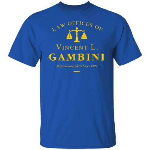 Law Offices Of Vincent L. Gambini T-Shirts, Hoodies, Long Sleeve 7