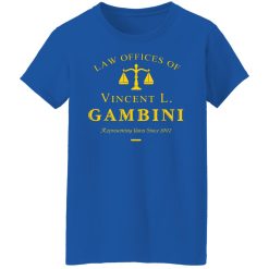 Law Offices Of Vincent L. Gambini T-Shirts, Hoodies, Long Sleeve 39