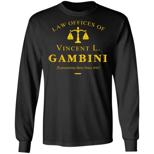 Law Offices Of Vincent L. Gambini T-Shirts, Hoodies, Long Sleeve 17