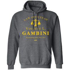 Law Offices Of Vincent L. Gambini T-Shirts, Hoodies, Long Sleeve 47