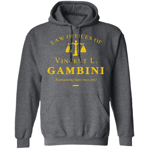 Law Offices Of Vincent L. Gambini T-Shirts, Hoodies, Long Sleeve 24