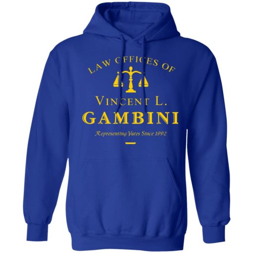 Law Offices Of Vincent L. Gambini T-Shirts, Hoodies, Long Sleeve 26