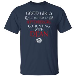 Supernatural Good Girls Go To Heaven September Girl Go Hunting With Dean T-Shirts, Hoodies, Long Sleeve 30