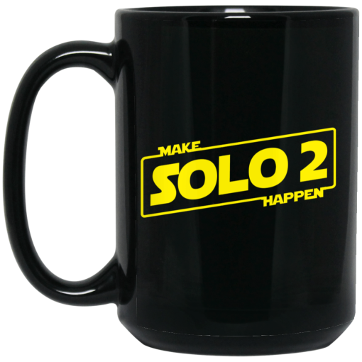 Make Solo 2 Happen Mug 4