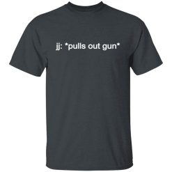 jj: *pulls out gun* Outer Banks Netflix T-Shirts, Hoodies, Long Sleeve 27