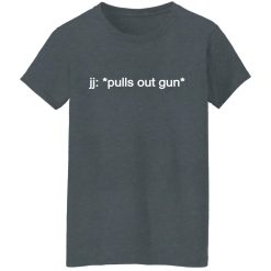 jj: *pulls out gun* Outer Banks Netflix T-Shirts, Hoodies, Long Sleeve 35