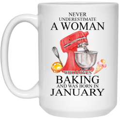A Woman Who Loves Baking And Was Born In January Mug 5