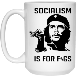 Steven Crowder Socialism Is For Figs Mug 6