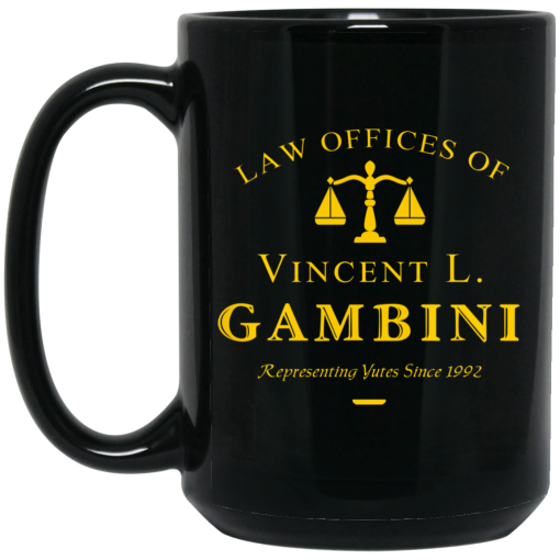 Law Offices Of Vincent L. Gambini Mug 3