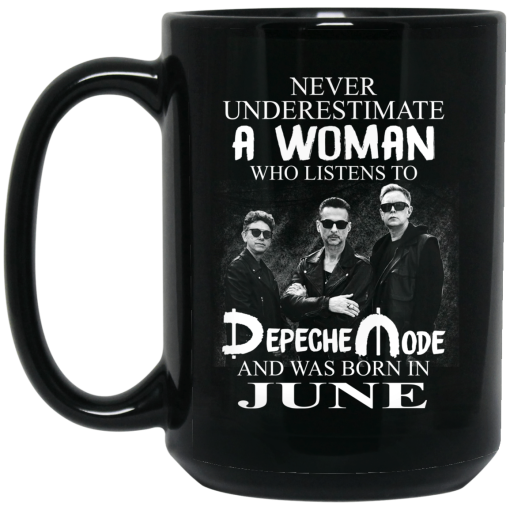 A Woman Who Listens To Depeche Mode And Was Born In June Mug 3