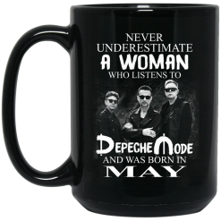 A Woman Who Listens To Depeche Mode And Was Born In May Mug 5