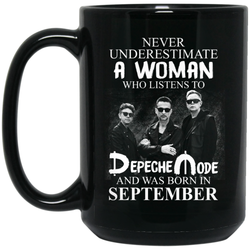 A Woman Who Listens To Depeche Mode And Was Born In September Mug 4