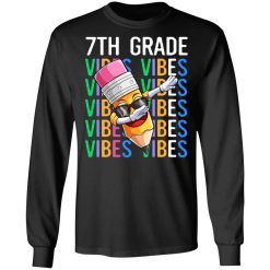 Seventh Grade Vibes Shirts, Hoodies, Long Sleeve 41