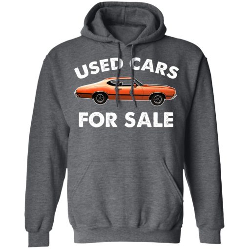Used Cars For Sale Shirts, Hoodies, Long Sleeve 24