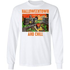 Halloweentown And Chill T-Shirts, Hoodies, Long Sleeve 37