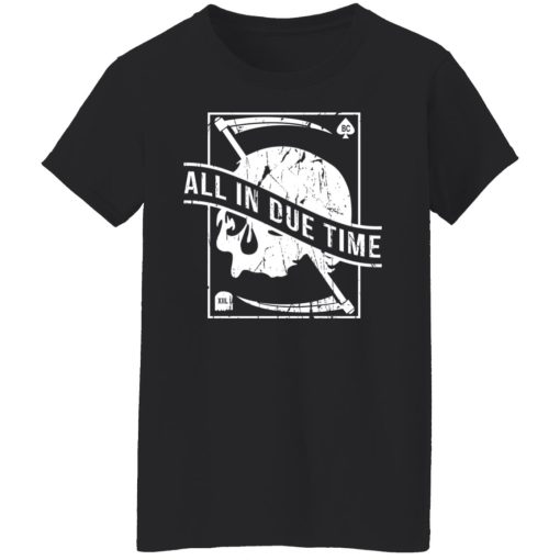 All In Due Time T-Shirts, Hoodies, Long Sleeve 9