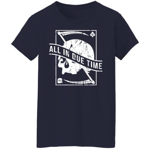 All In Due Time T-Shirts, Hoodies, Long Sleeve 13