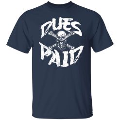 Robert Oberst Dues Paid T-Shirts, Hoodies, Long Sleeve 28