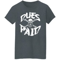 Robert Oberst Dues Paid T-Shirts, Hoodies, Long Sleeve 34