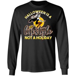 Womens Retro Ephemera Style Halloween Is A Lifestyle Not A Holiday T-Shirts, Hoodies, Long Sleeve 42
