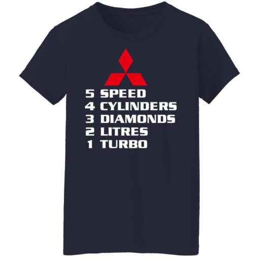 5 Speed 4 Cylinders 3 Diamonds 2 Litres 1 Turbo Mitsubishi T-Shirts, Hoodies, Long Sleeve 13