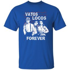 Blood In Blood Out: Vatos Locos Forever T-Shirts, Hoodies, Long Sleeve 31