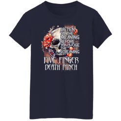 Five Finger Death Punch: Listen To The Meaning Before You Judge The Screaming T-Shirts, Hoodies, Long Sleeve 38