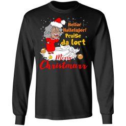 Hellur Hallelujer Praise Da Lort Merry Christmas T-Shirts, Hoodies, Long Sleeve 41