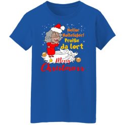 Hellur Hallelujer Praise Da Lort Merry Christmas T-Shirts, Hoodies, Long Sleeve 39