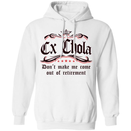 Ex Chola T-Shirts, Hoodies, Long Sleeve 21