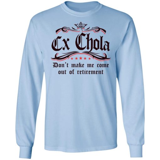 Ex Chola T-Shirts, Hoodies, Long Sleeve 17